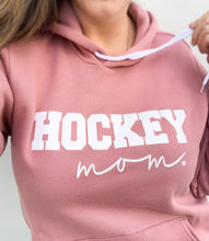Load image into Gallery viewer, Hockey Mom Hoodie